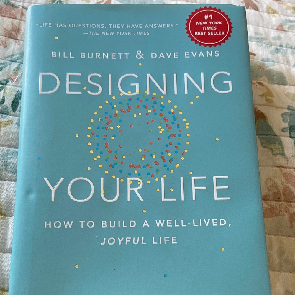 Designing Your Life Hardcover Book by  Bill Burnett and Dave Evans